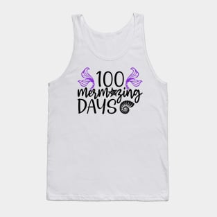 100 Mermazing Days - Mermaid T-Shirt Mug Sticker Tank Top